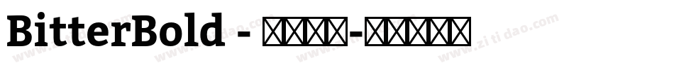 BitterBold - 开源字体字体转换